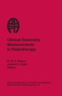 Image for Clinical Dosimetry Measurements in Radiotherapy