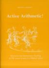 Image for Active Arithmetic! : Movement and Mathematics Teaching in the Lower Grades of a Waldorf School