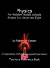 Image for Physics for Waldorf middle schools  : a compendium of phenomenological experimentsGrades six, seven and eight