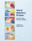 Image for Word mastery primer  : for first and second graders