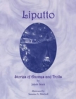 Image for Liputto  : stories of gnomes and trolls