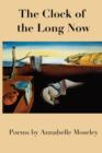 Image for The Clock of the Long Now : Time Travel in Verse