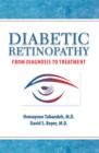 Image for Diabetic Retinopathy: From Diagnosis to Treatment