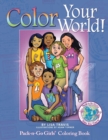 Image for Color Your World! : Pack-n-Go Girls Coloring Book