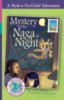 Image for Mystery of the Naga at Night