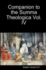Image for Companion to the Summa Theologica Vol. 4