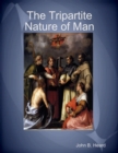 Image for Tripartite Nature of Man