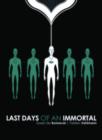 Image for The last days of an immortal
