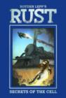Image for Rust Vol. 2: Secrets of the Cell