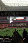 Image for Making the Big Game