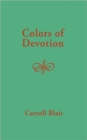 Image for Colors of Devotion