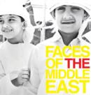 Image for Faces of the Middle East