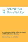 Image for God Calling, Please Pick Up!