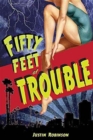 Image for Fifty Feet of Trouble
