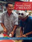 Image for Hugo Ortega&#39;s Street Food of Mexico*****