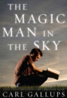 Image for The Magic Man in the Sky