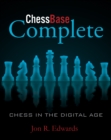 Image for ChessBase Complete: Chess in the Digital Age