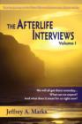 Image for The Afterlife Interviews : Volume I