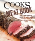 Image for The Cook&#39;s Illustrated Meat Cookbook