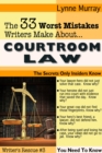 Image for 33 Worst Mistakes Writers Make About Courtroom Law