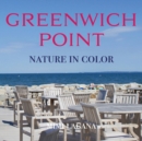 Image for Greenwich Point Nature In Color