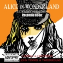 Image for Alice in Wonderland Yesterday and Today Coloring Book