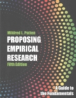 Image for Proposing Empirical Research : A Guide to the Fundamentals
