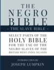 Image for The Negro Bible - The Slave Bible