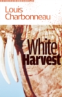 Image for White Harvest