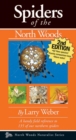 Image for Spiders of the North Woods, Second Edition