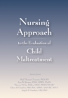 Image for Nursing approach to the evaluation of child maltreatment