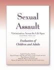Image for Sexual assault: victimization across the life span : Volume 2,