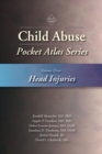 Image for Child abuse pocket atlas seriesVolume 3,: Head injuries