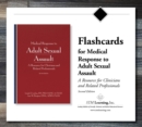 Image for Flashcards for Medical Response to Adult Sexual Assault : A Resource for Clinicians and Related Professionals