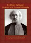 Image for Frithjof Schuon: Messenger of the Perennial Philosophy (2 Disc DVD Set) : A Comprehensive Biography with Personal Interviews