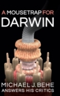 Image for A Mousetrap for Darwin