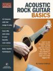 Image for Acoustic Rock Guitar Basics : Access to Audio Downloads Included