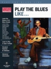 Image for Play the Blues Like... : Acoustic Guitar Private Lessons Series