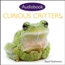 Image for Curious Critters Volume One (Audiobook CD)
