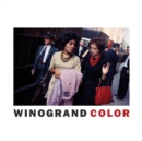 Image for Garry Winogrand: Winogrand Color