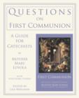 Image for Questions on First Communion : A Guide for Catechists
