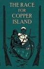 Image for The Race for Copper Island