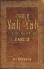 Image for Uncle Yah Yah II : 21st Century Man of Wisdom