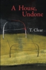 Image for A House, Undone