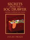 Image for Secrets from the SOC Drawer: Inspirations to Unlock Your Inner Treasures