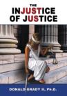 Image for The Injustice of Justice