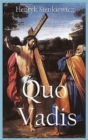 Image for Quo Vadis : A Narrative of the Time of Nero (with Original Illustration)