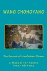 Image for The Secret of the Golden Flower : a Manual for Taoist Inner Alchemy