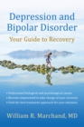 Image for Depression and Bipolar Disorder: Your Guide to Recovery.