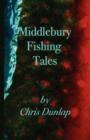 Image for Middlebury Fishing Tales